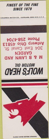 Matchbook Cover - Wolf's Head Motor Oil M and B Lawn Garden Antwerp OH SAMPLE