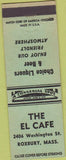 Matchbook Cover - The El Cafe Roxbury MA