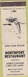 Matchbook Cover - Northport Restaurant Cape Cod MA WEAR