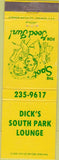 Matchbook Cover - Dick's South Park Lounge