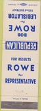Matchbook Cover - Bob Rowe Election Republican NO TOWN