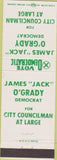 Matchbook Cover - James Jack O'Grady Democrat Council