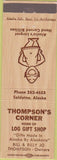 Matchbook Cover - Thompson's Corner Log Gift Shop Soldotna AK
