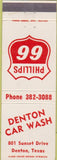 Matchbook Cover - Phillips 66 oil gas Denton TX Car Wash