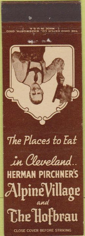 Matchbook Cover - Herman Pirchner's Alpine Village Cleveland OH