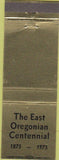 Matchbook Cover - East Oregonian Centennial 1975