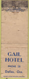 Matchbook Cover - Gail Hotel Dalles OR POOR