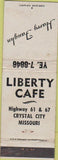 Matchbook Cover - Liberty Cafe Crystal City MO WEAR