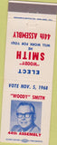 Matchbook Cover - Woody Smith 44th Assembly California CA