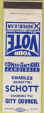 Matchbook Cover - Charles Schott City Council