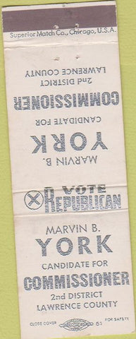 Matchbook Cover - Marvin York Commissioner Lawrence County Mitchell IN