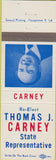 Matchbook Cover - Thomas J Carney State Rep Ohio?