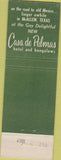 Matchbook Cover - Casa De Palmas Hotel McAllen TX