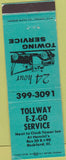 Matchbook Cover - Tollway EZ Go Service Rockford IL towing WEAR