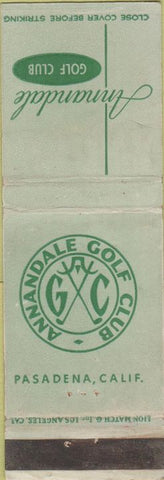Matchbook Cover - Annadale Golf Club Pasadena CA WORN
