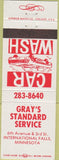 Matchbook Cover - Gray's Standard Service International Falls MN