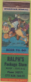Matchbook Cover - Ralph's Package Store NO TOWN Hillbilly
