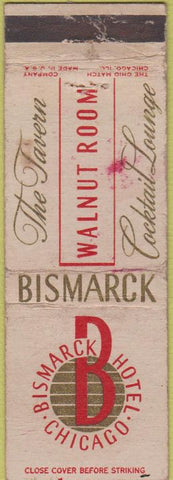 Matchbook Cover - Bismarck Hotel Chicago IL POOR