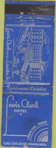 Matchbook Cover - Lewis Clark Hotel Lewiston ID