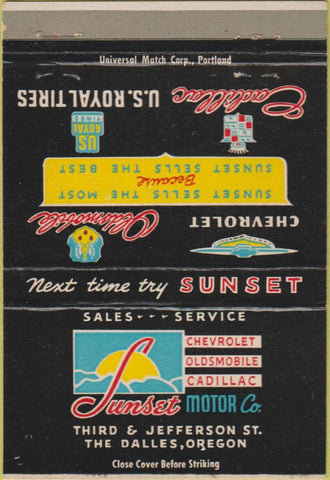Matchbook Cover - Sunset Motor Chevrolet Cadillac Oldsmobile Dalles OR 40 Strike