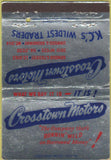 Matchbook Cover - Crosstown Motors Kansas City? MO 40 Strike