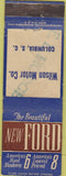 Matchbook Cover - Wilson Motor Co Ford Columbia SC WEAR