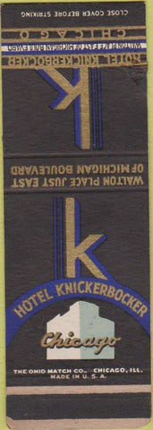 Matchbook Cover - Hotel Knickerbocker Chicago IL WORN SAMPLE