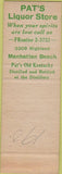 Matchbook Cover - Pat's Liquor Store Manhattan Beach CA Whiskey SAMPLE