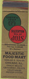 Matchbook Cover - Majestic Food Mart Chicago IL grocery SAMPLE