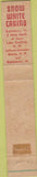 Matchbook Cover - Snow White Cabins Brattleboro VT Lake Spofford NH 10 Strike