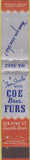 Matchbook Cover - Coe Bros Furs Seattle WA 10 Strike