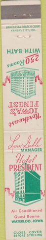 Matchbook Cover - Hotel President Waterloo IA 10 Strike