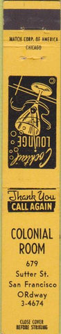 Matchbook Cover - Colonial Room San Francisco CA 10 Strike
