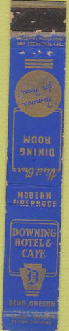Matchbook Cover - Downing Hotel Cafe Bend OR WEAR 10 Strike