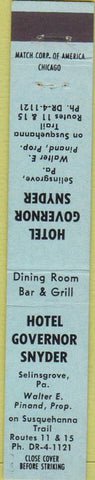 Matchbook Cover - Hotel Governor Snyder Selinsgrove PA 10 Strike