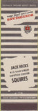 Matchbook Cover - Bostonians Shoes Jack Hick's Squires