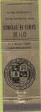 Matchbook Cover - City of Santa Fe Springs CA
