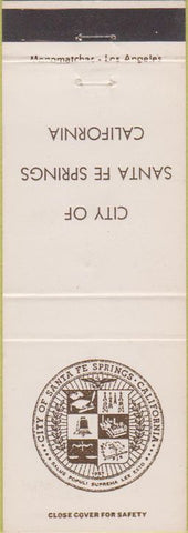 Matchbook Cover - City of Santa Fe Springs CA
