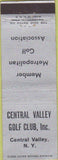 Matchbook Cover - Central Valley Golf Club Central Valley NY