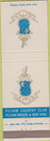 Matchbook Cover - Pelham Country Club Pelham Manor NY