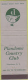 Matchbook Cover - Plandome Country Club Plandome NY