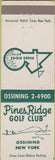 Matchbook Cover - Pines Ridge Golf Club Ossining NY