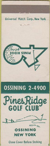 Matchbook Cover - Pines Ridge Golf Club Ossining NY