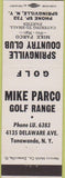 Matchbook Cover - Springville Country club NY Mike Parco Golf Tonawanda NY