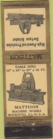 Matchbook Cover - Mattison Machine Works Rockford IL grinder