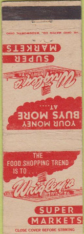 Matchbook Cover - Wrigley's Super Markets WORN