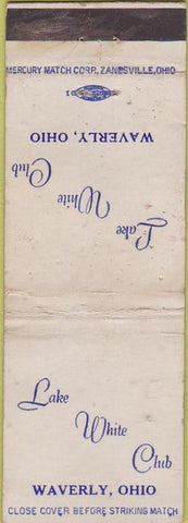 Matchbook Cover - Lake White Club Waverly OH WORN