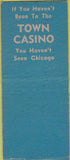 Matchbook Cover - Town Casion Chicago IL BOBTAIL girlie