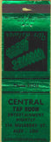 Matchbook Cover - Central Tap Room NO TOWN