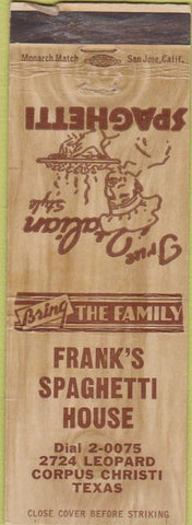 Matchbook Cover - Frank's Spaghetti House Corpus Christi TX WEAR